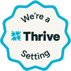 We're a Thrive Setting